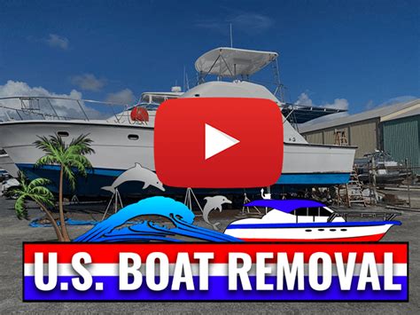 boat removal villas florida|US Boat Removal: We'll Dispose, Dismantle and .
